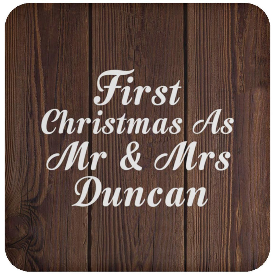 First Christmas As Mr & Mrs Duncan - Drink Coaster D