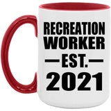 Recreation Worker Established EST. 2021 - 15oz Accent Mug Red
