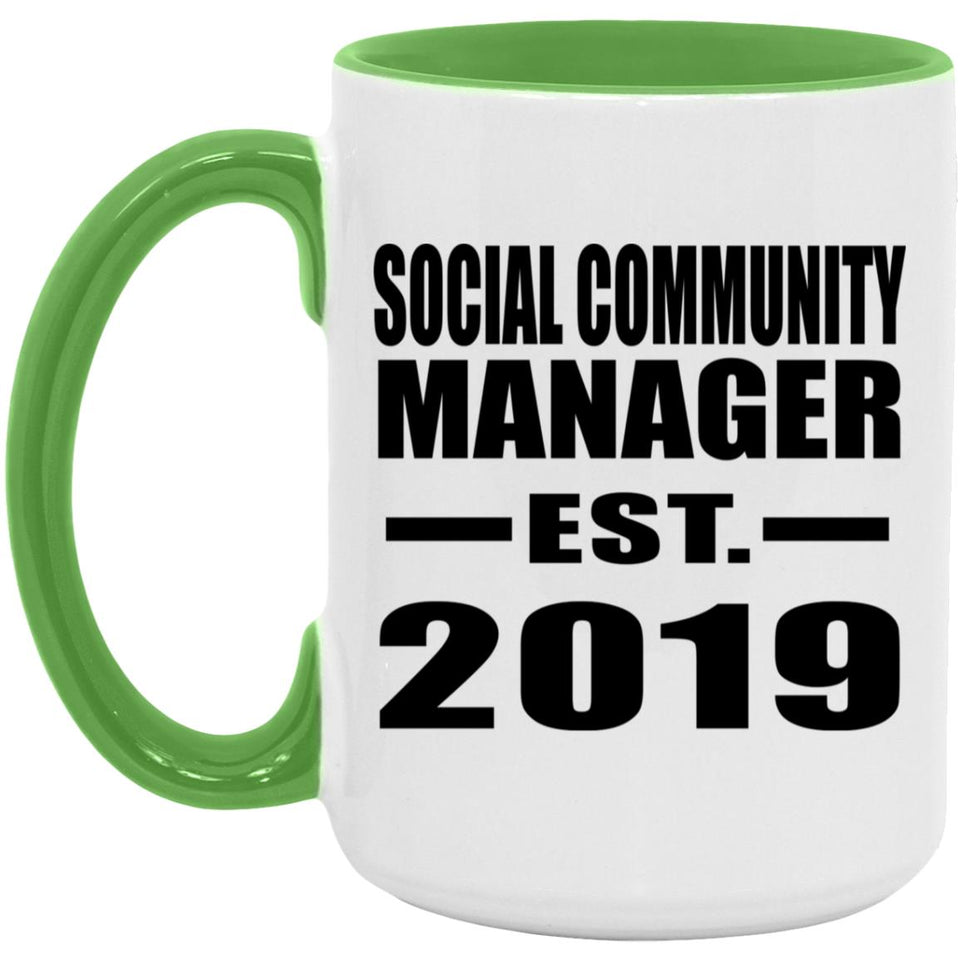 Social Community Manager Established EST. 2019 - 15oz Accent Mug Green