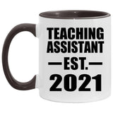 Teaching Assistant Established EST. 2021 - 11oz Accent Mug Black