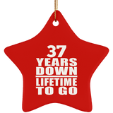 37th Anniversary 37 Years Down Lifetime To Go - Star Ornament