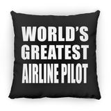 World's Greatest Airline Pilot - Throw Pillow Black