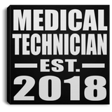 Medical Technician Established EST. 2018 - Canvas Square