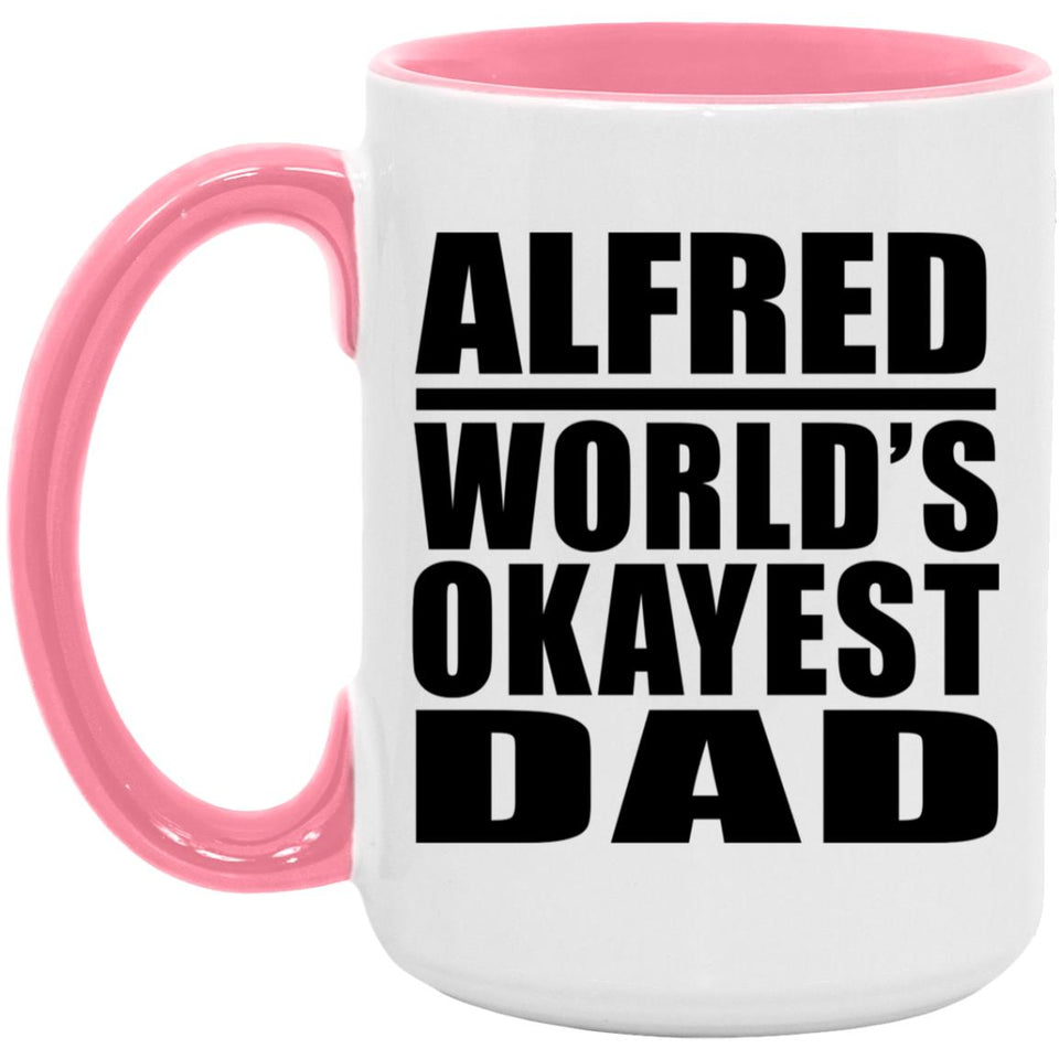 Alfred World's Okayest Dad - 15oz Accent Mug Pink