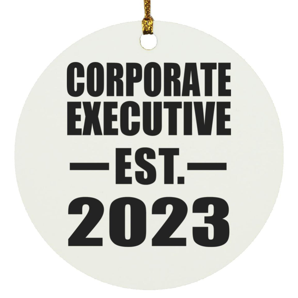 Corporate Executive Established EST. 2023 - Circle Ornament