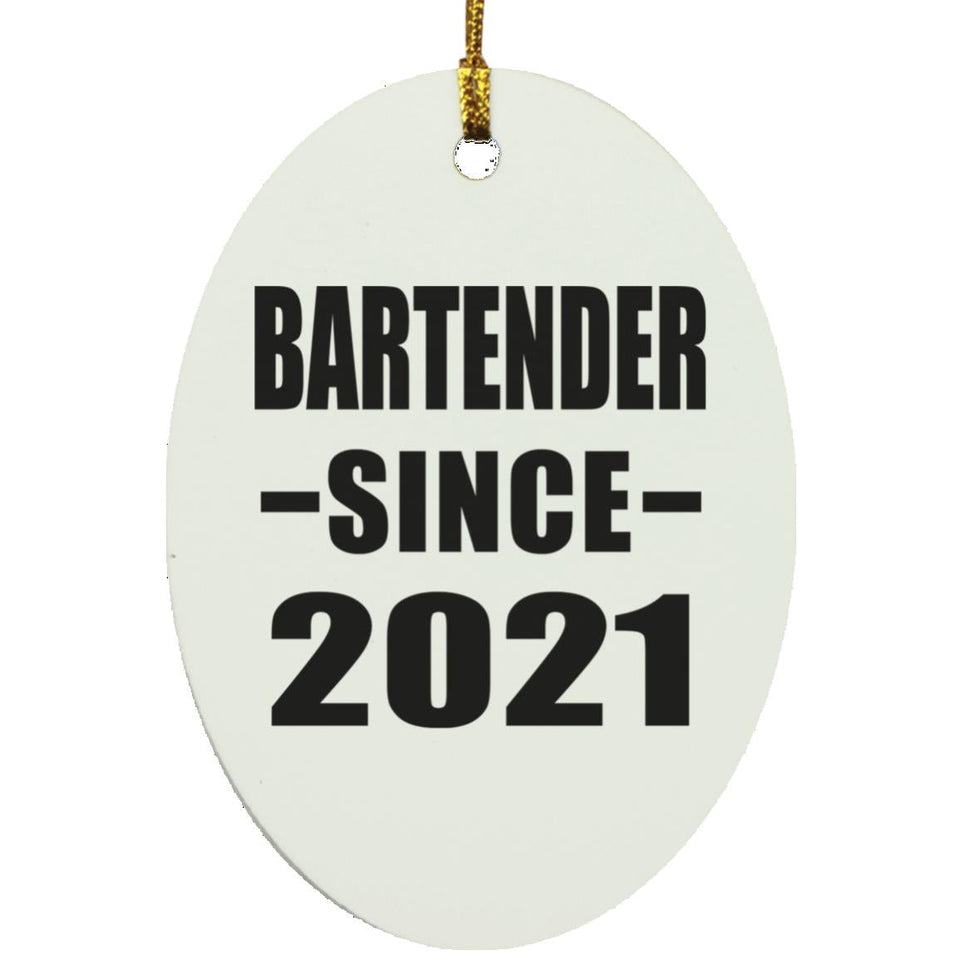 Bartender Since 2021 - Oval Ornament
