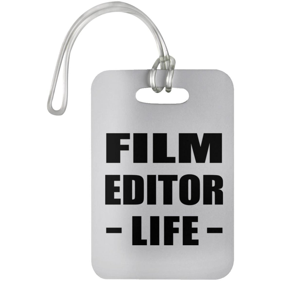 Film Editor Life - Luggage Bag Tag