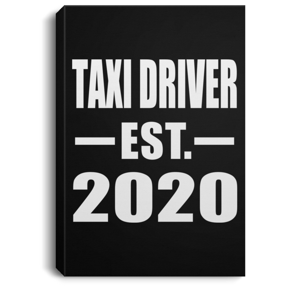 Taxi Driver Established EST. 2020 - Canvas Portrait