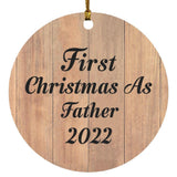 First Christmas As Father 2022 - Circle Ornament C