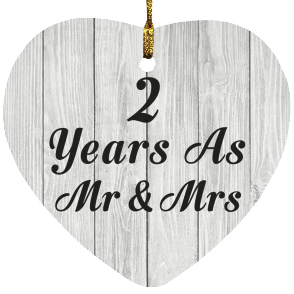 2nd Anniversary 2 Years As Mr & Mrs - Heart Ornament F