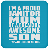 Proud Janitor Mom Of Awesome Son - Drink Coaster