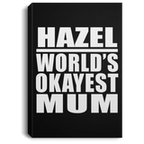 Hazel World's Okayest Mum - Canvas Portrait