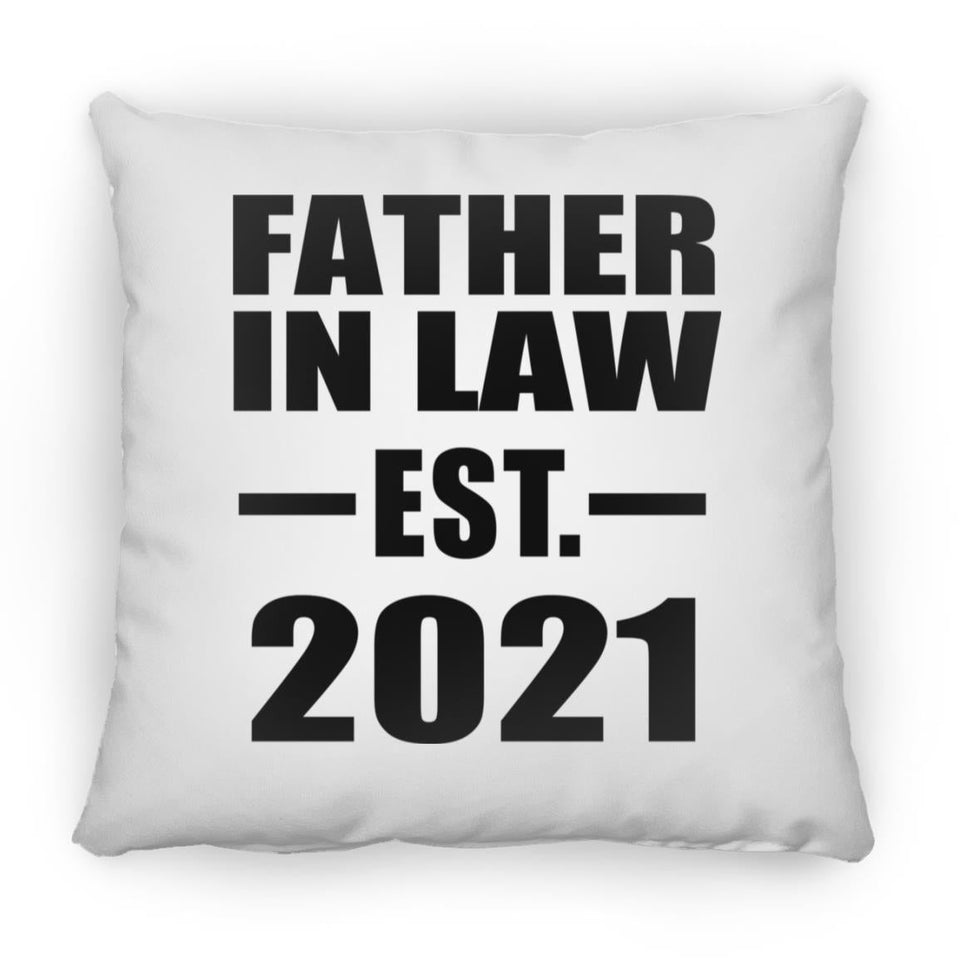 Father In Law Established EST. 2021 - Throw Pillow