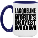 Jacqueline World's Okayest Mom - 15oz Accent Mug Purple