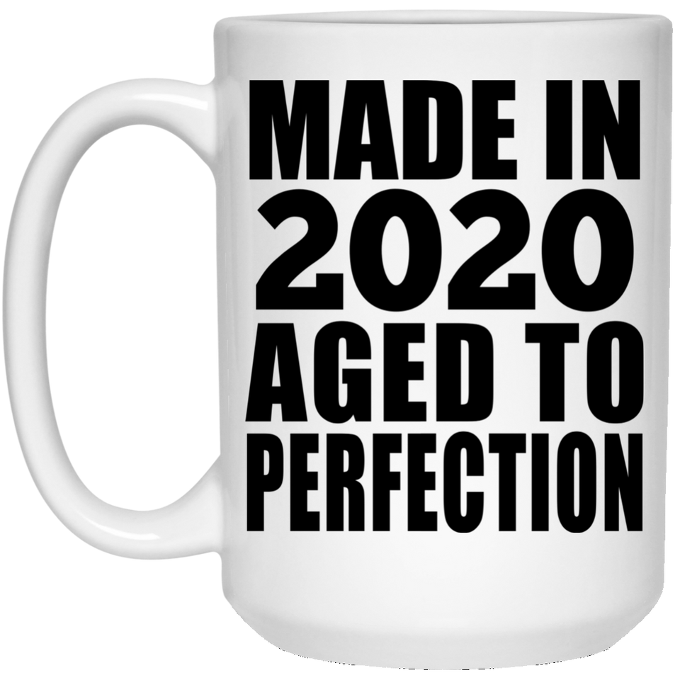 4th Birthday Made In 2020 Aged to Perfection - 15 Oz Coffee Mug
