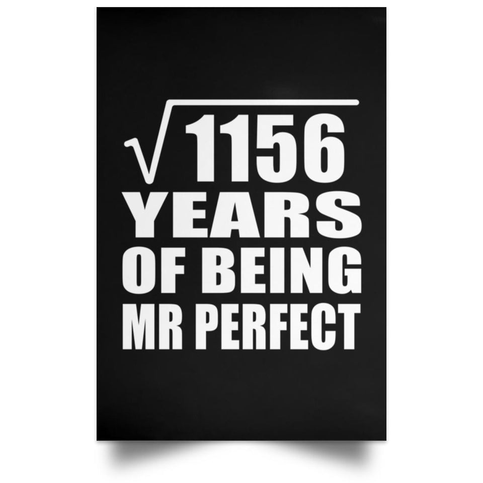 34th Anniversary Square Root of 1156 Years of Mr Perfect - Poster Portrait