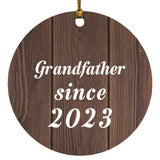 Grandfather Since 2023 - Circle Ornament D