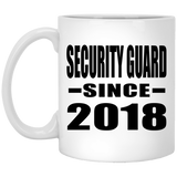 Security Guard Since 2018 - 11 Oz Coffee Mug