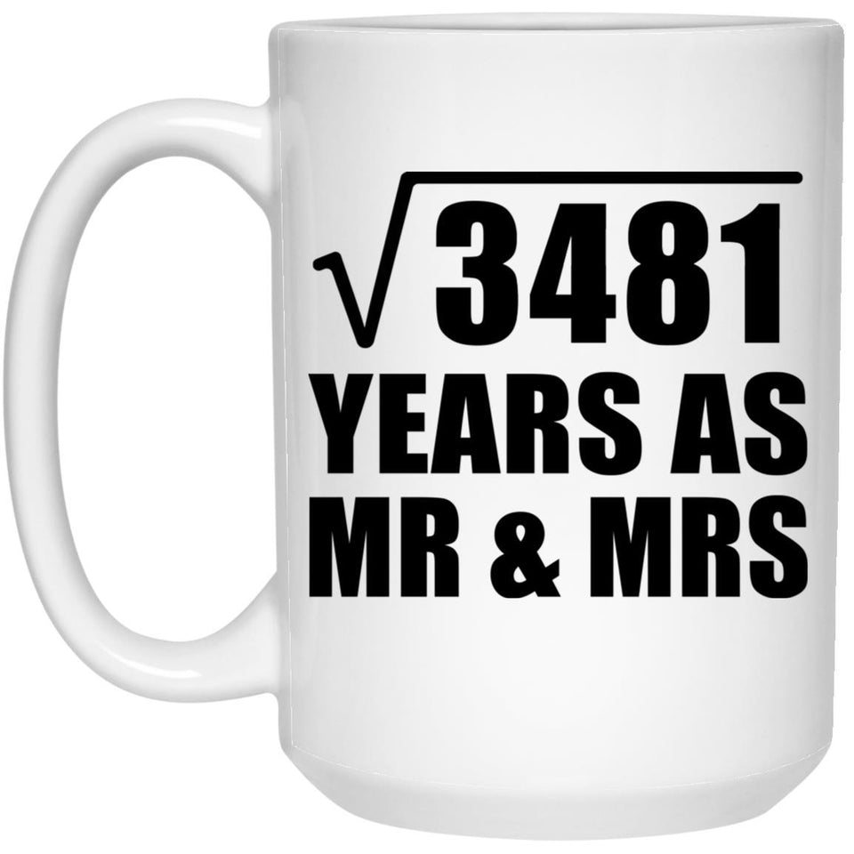 59th Anniversary Square Root of 3481 Years As Mr & Mrs - 15oz Coffee Mug