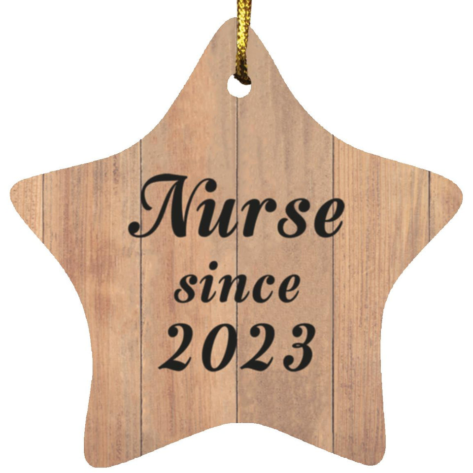 Nurse Since 2023 - Star Ornament C
