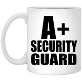 A+ Security Guard - 11oz Coffee Mug