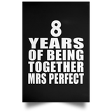 8th Anniversary 8 Years Of Being Mrs Perfect - Poster Portrait