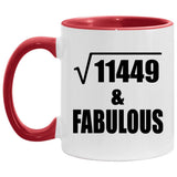 107th Birthday Square Root of 11449 & Fabulous - 11oz Accent Mug Red