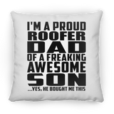 Proud Roofer Dad Of Awesome Son - Throw Pillow