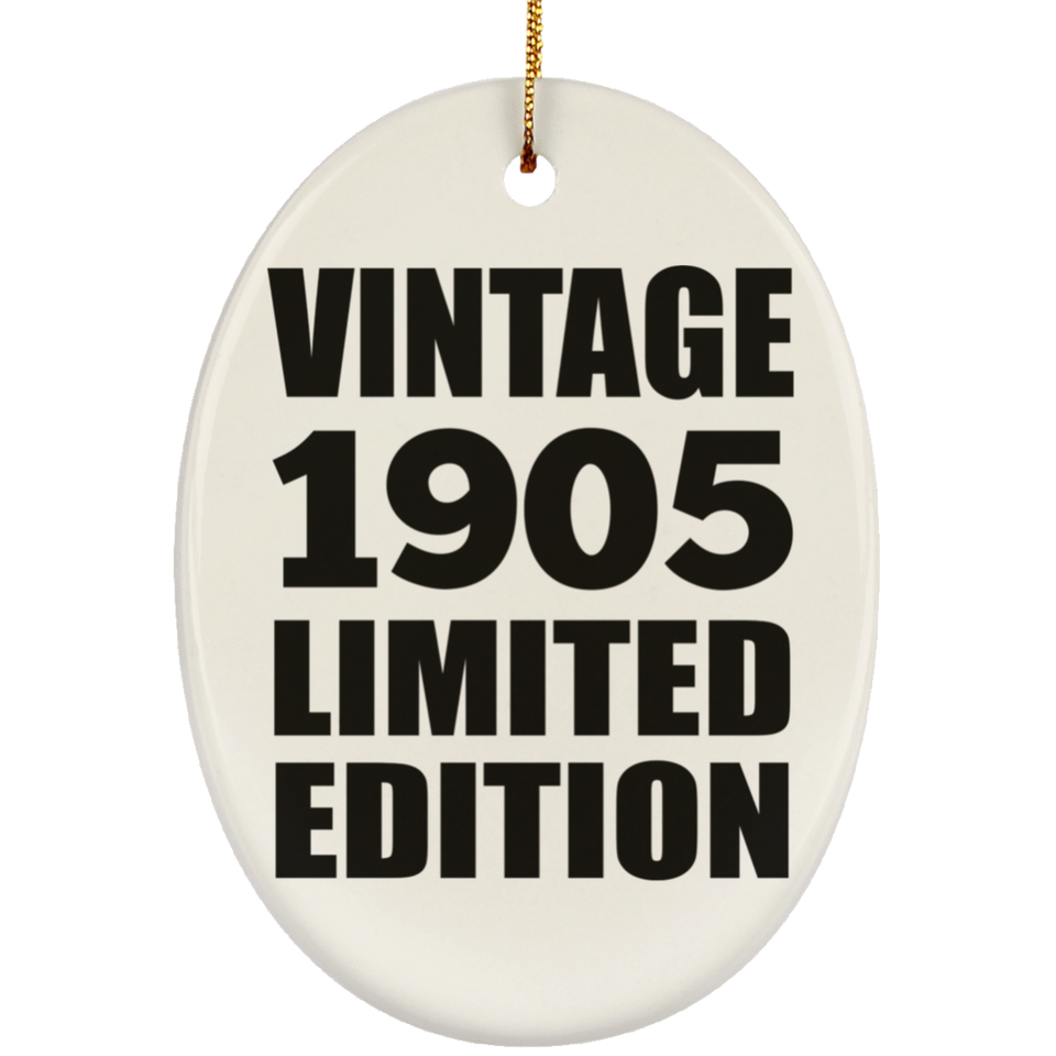 119th Birthday Vintage 1905 Limited Edition - Oval Ornament