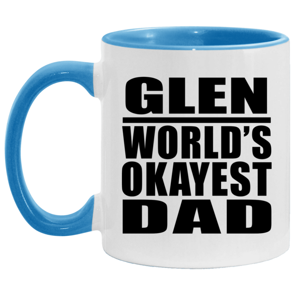 Glen World's Okayest Dad - 11oz Accent Mug Blue