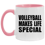 Volleyball Makes Life Special - 11oz Accent Mug Pink
