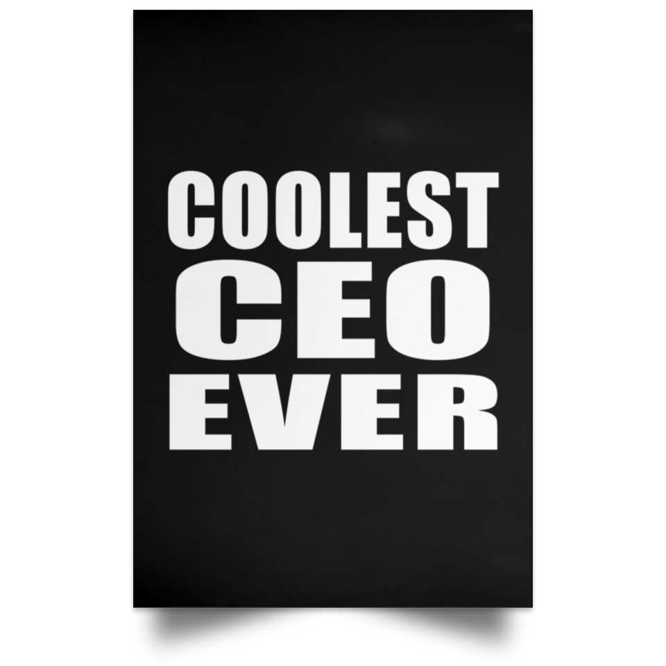 Coolest CEO Ever - Poster Portrait