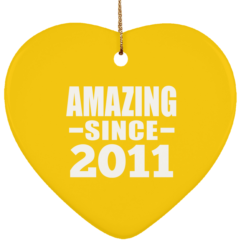 13th Birthday Amazing Since 2011 - Heart Ornament