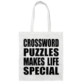 Crossword Puzzles Makes Life Special - Tote Bag White
