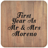 First Year As Mr & Mrs Moreno - Drink Coaster C