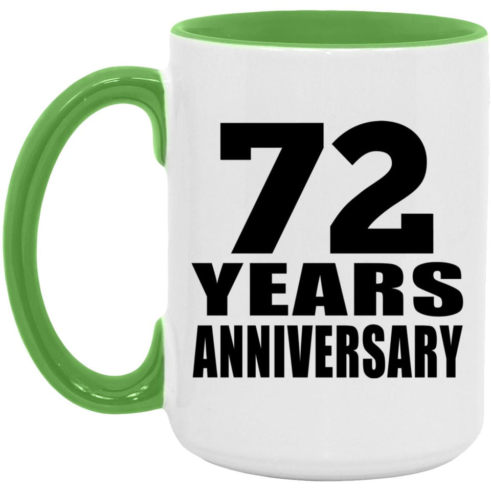 72nd Anniversary 72 Years Anniversary - 15oz Accent Mug Green