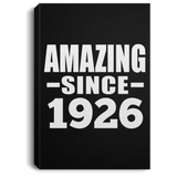 98th Birthday Amazing Since 1926 - Canvas Portrait