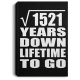 39th Anniversary Square Root of 1521 Years Lifetime To Go - Canvas Portrait