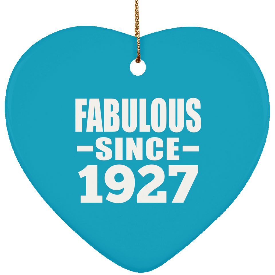 97th Birthday Fabulous Since 1927 - Heart Ornament