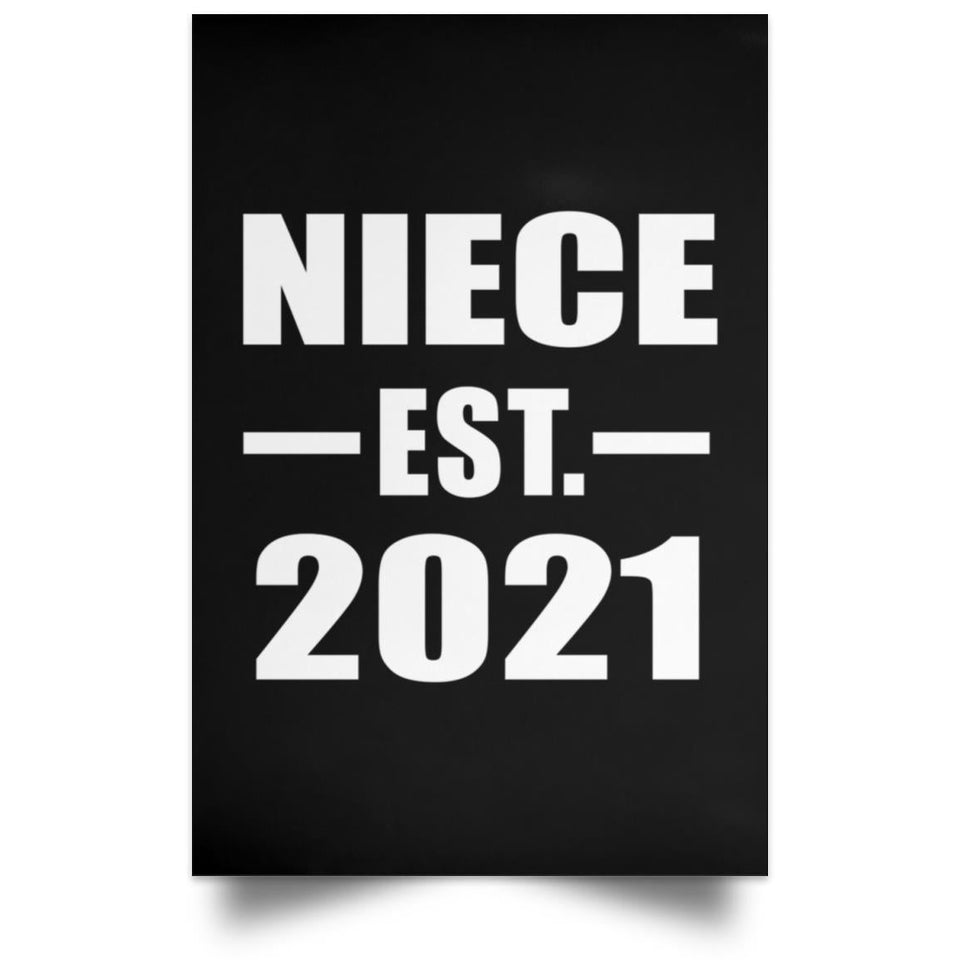Niece Established EST. 2021 - Poster Portrait