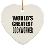World's Greatest Dockworker - Heart Ornament
