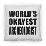 World's Okayest Archeologist - Throw Pillow
