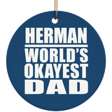 Herman World's Okayest Dad - Circle Ornament