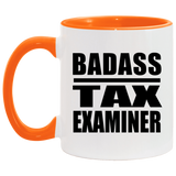 Badass Tax Examiner - 11oz Accent Mug Orange
