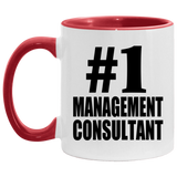 Number One #1 Management Consultant - 11oz Accent Mug Red