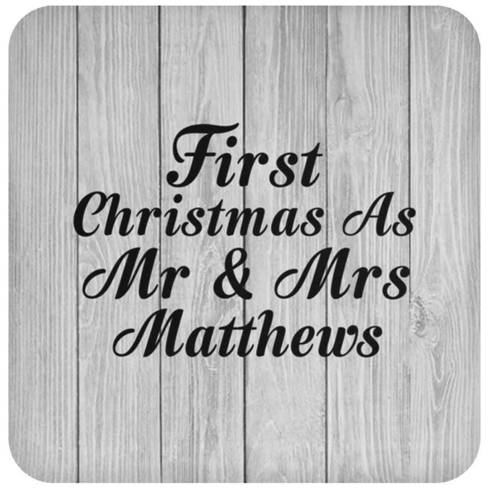 First Christmas As Mr & Mrs Matthews - Drink Coaster F