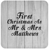 First Christmas As Mr & Mrs Matthews - Drink Coaster F