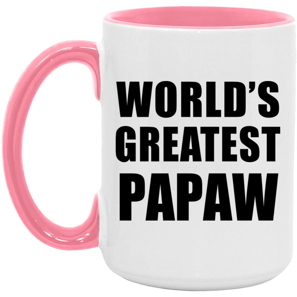 World's Greatest Papaw - 15oz Accent Mug Pink