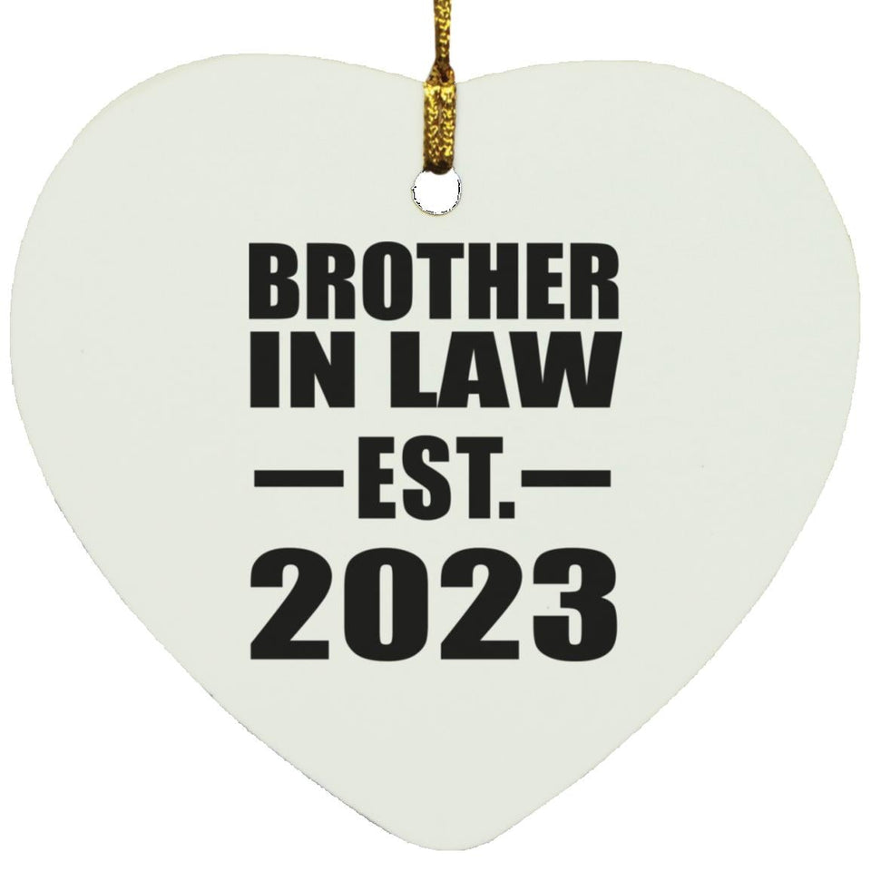 Brother In Law Established EST. 2023 - Heart Ornament