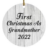First Christmas As Grandmother 2022 - Circle Ornament F